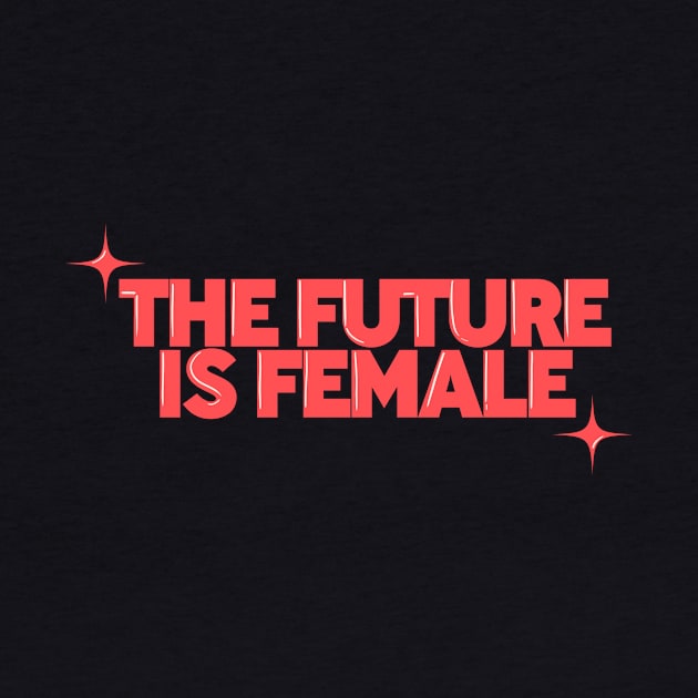 The Future is Female by doroilustra